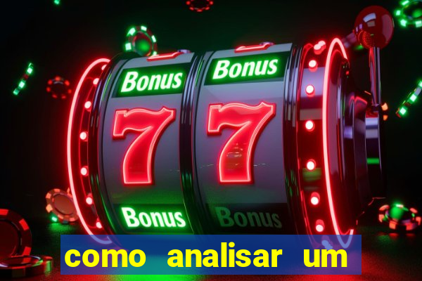 como analisar um jogo de futebol para apostar